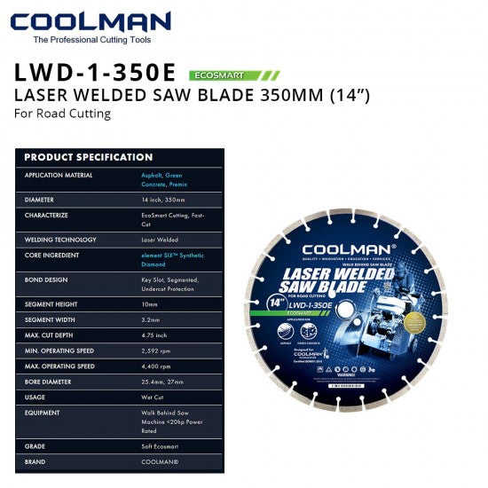 Coolman LWD-1-350E Asphalt & GC Laser Welded Saw Blade Economy 350MM (14")